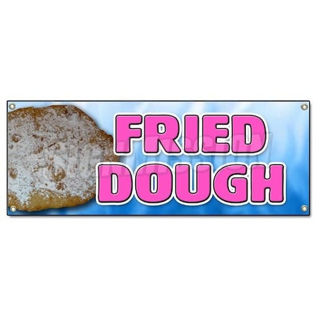 Signmission FRIED DOUGH BANNER SIGN carnival elephant ear deep fried batter powder sugar B-Fried Dough